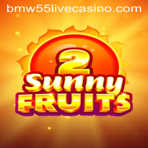 SunnyFruits2: A Vibrant Journey with BMW55 Integration